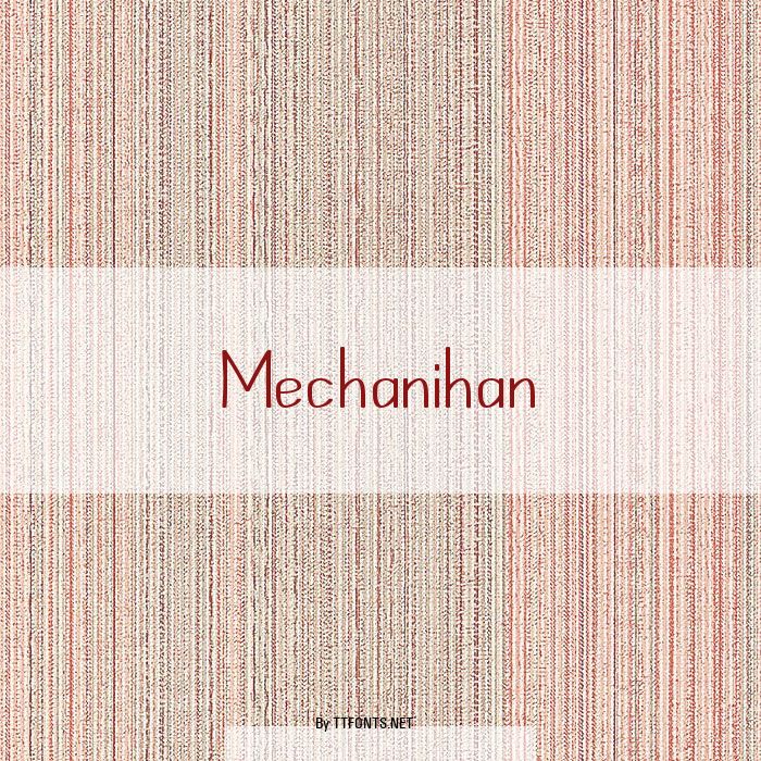 Mechanihan example
