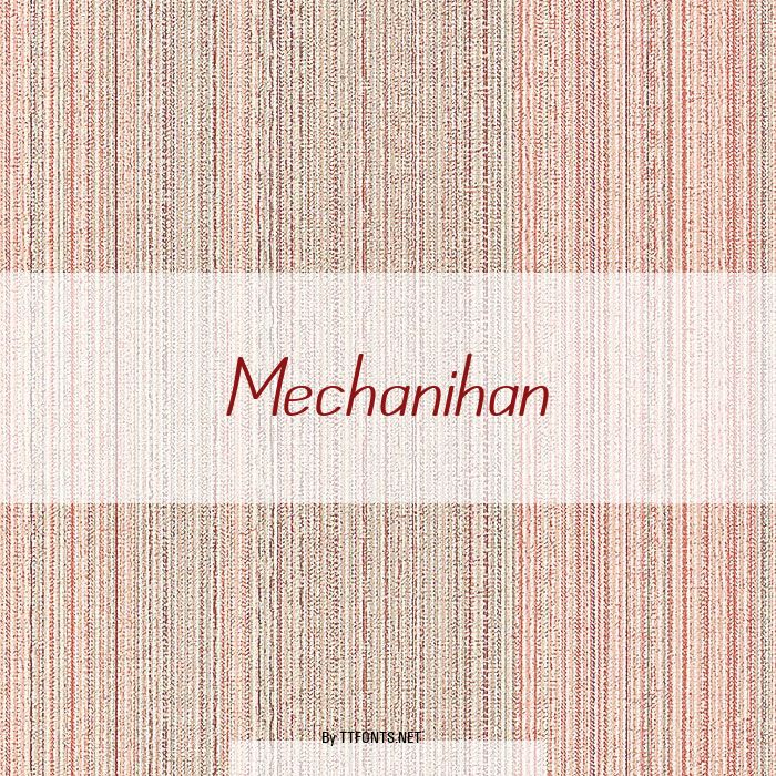 Mechanihan example
