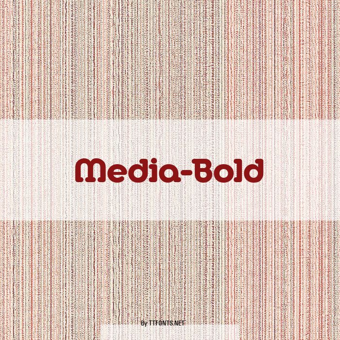 Media-Bold example