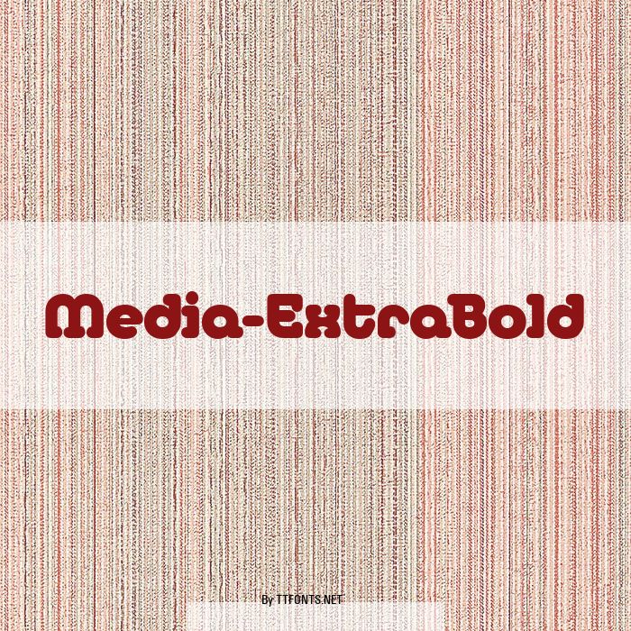 Media-ExtraBold example