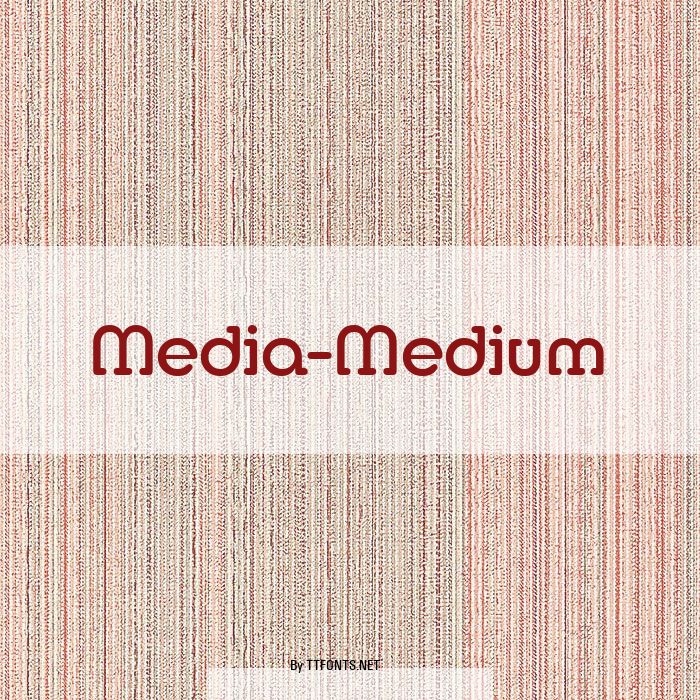 Media-Medium example