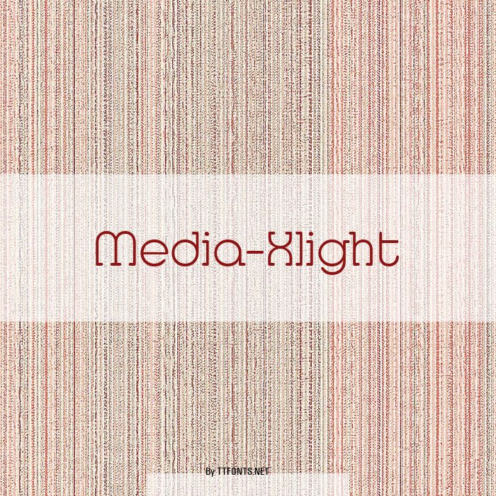 Media-Xlight example
