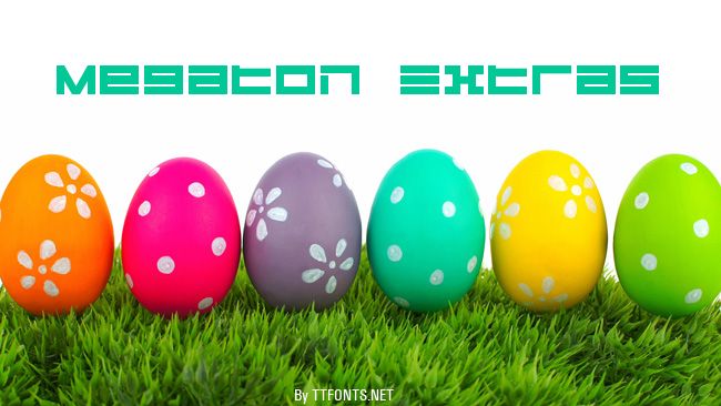 Megaton Extras example
