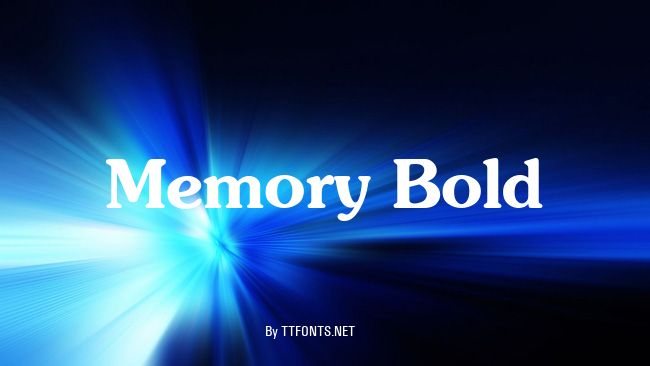 Memory Bold example