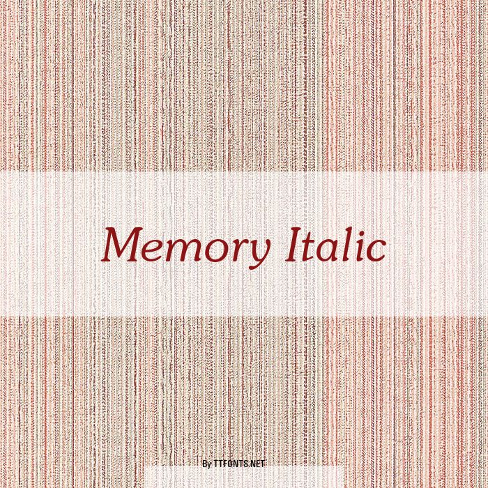 Memory Italic example