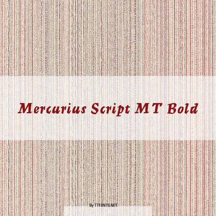 Mercurius Script MT Bold example