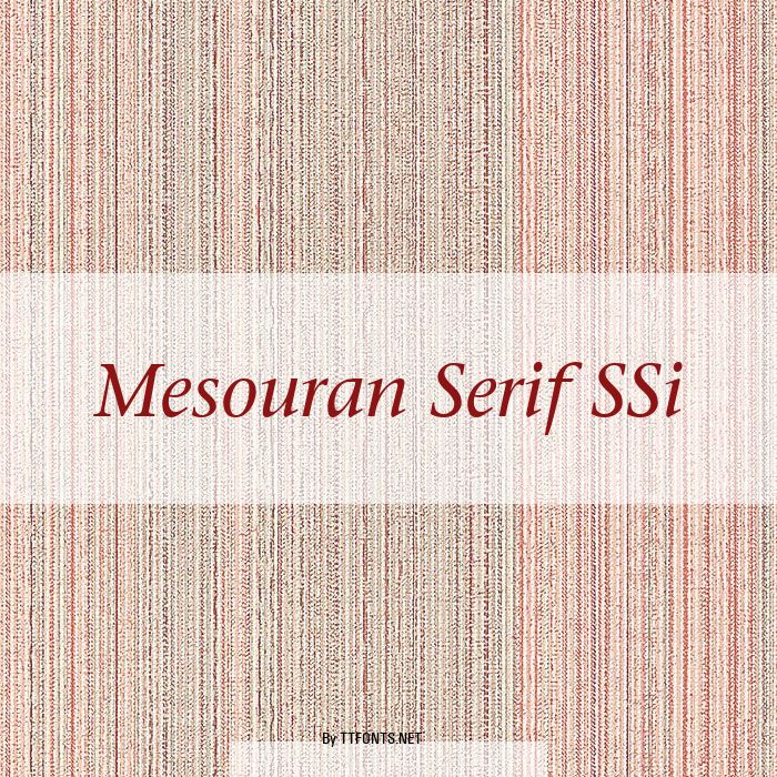 Mesouran Serif SSi example