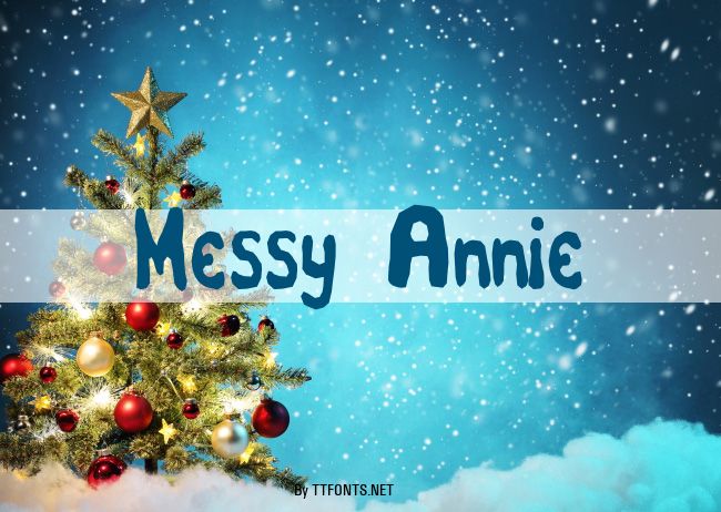 Messy Annie example