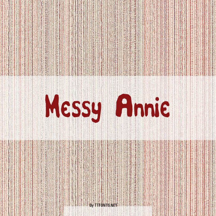 Messy Annie example