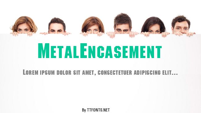 MetalEncasement example