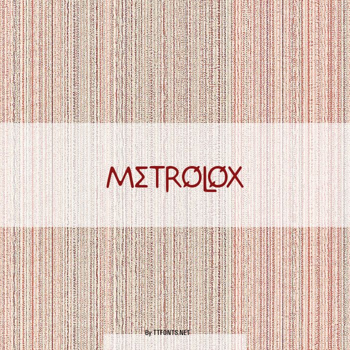 Metrolox example