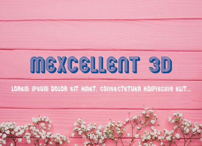 Mexcellent 3D example