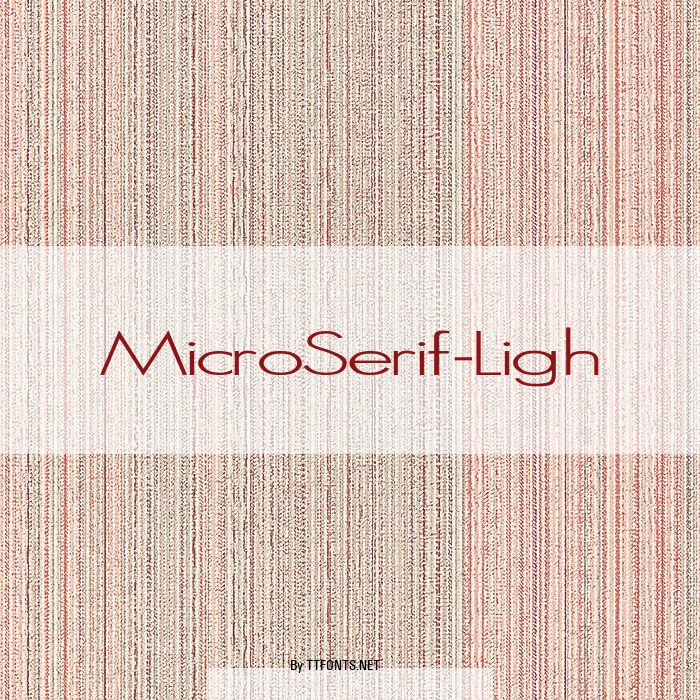 MicroSerif-Ligh example