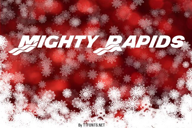 Mighty Rapids example