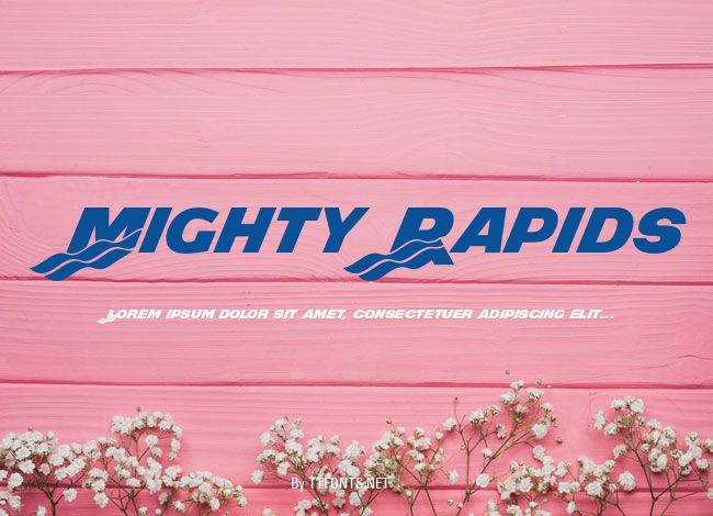 Mighty Rapids example