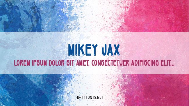 Mikey Jax example