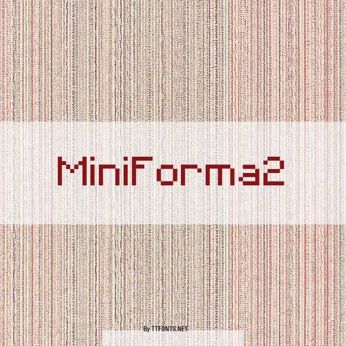 MiniForma2 example