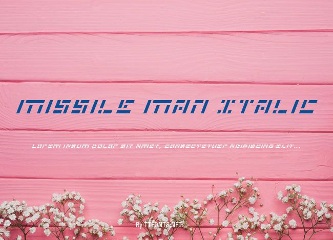 Missile Man Italic example