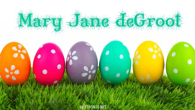 Mary Jane deGroot example