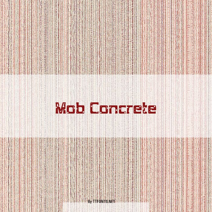 Mob Concrete example