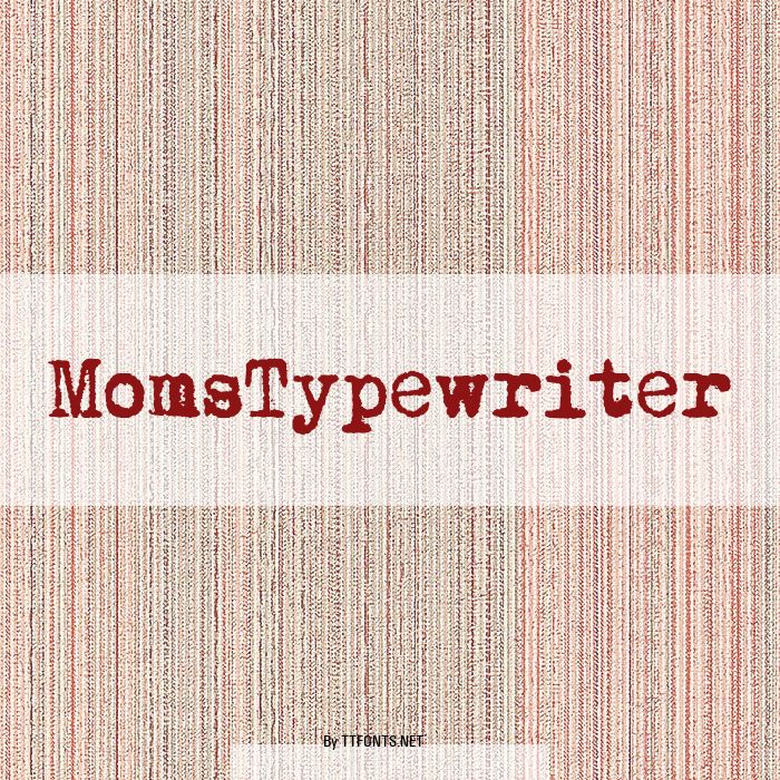 MomsTypewriter example