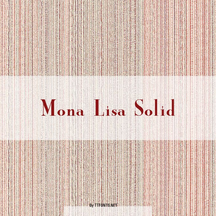 Mona Lisa Solid example