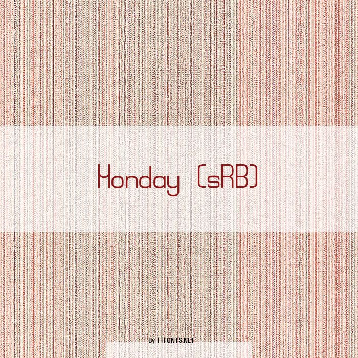 Monday (sRB) example