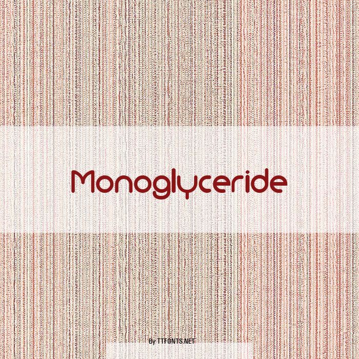 Monoglyceride example
