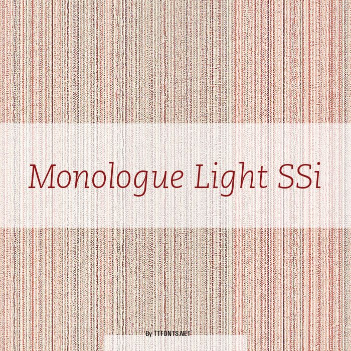 Monologue Light SSi example