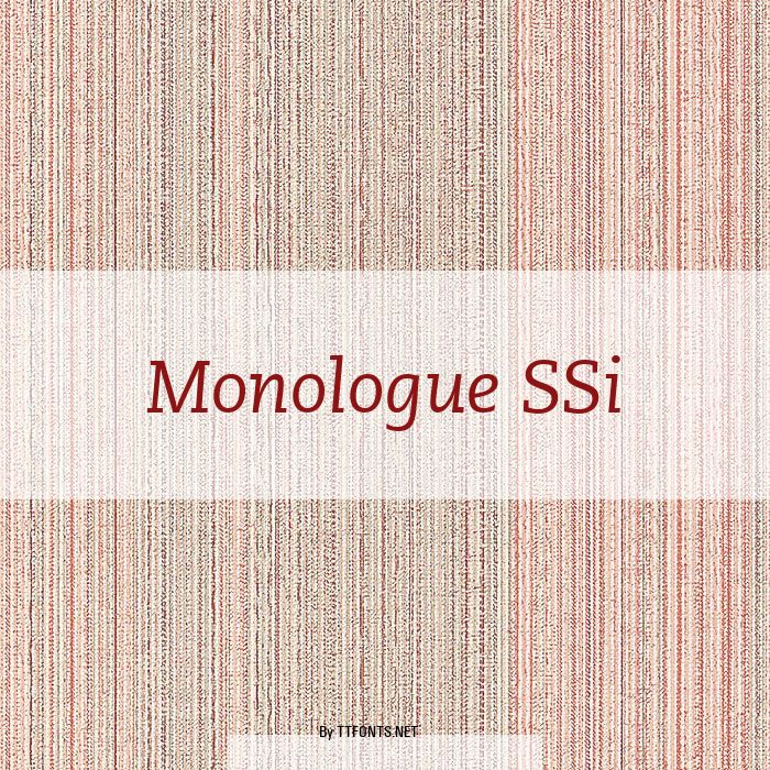 Monologue SSi example