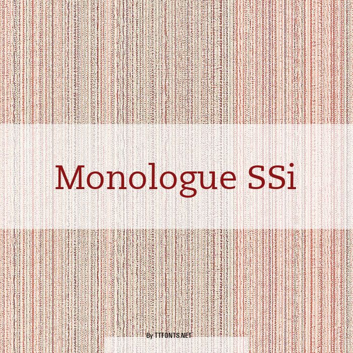 Monologue SSi example