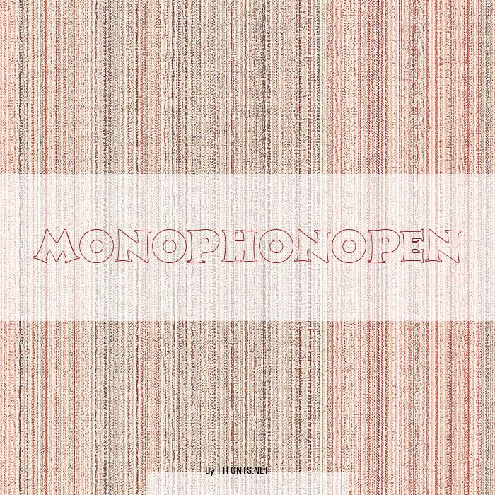 MonophonOpen example
