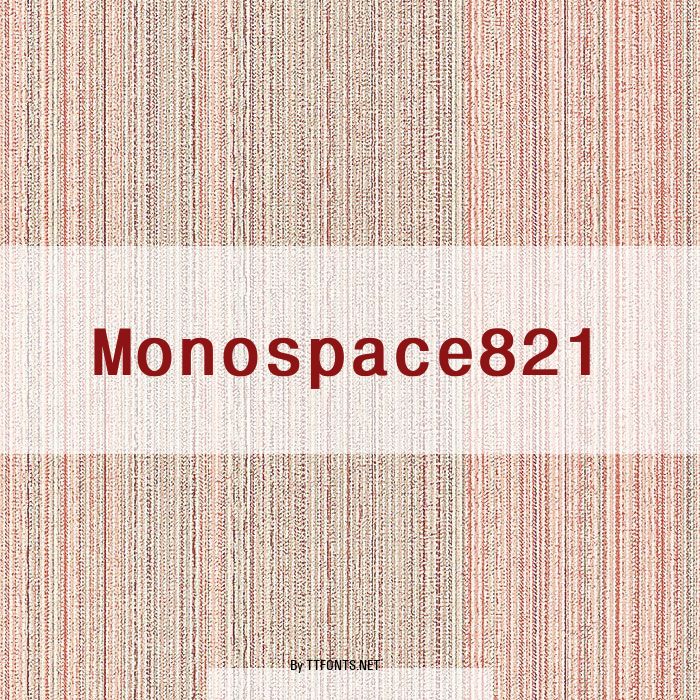 Monospace821 example