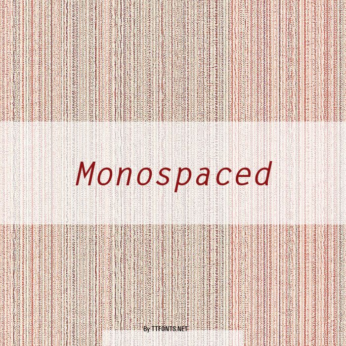 Monospaced example