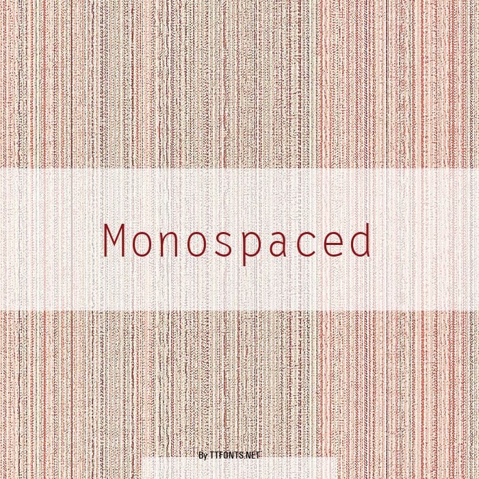 Monospaced example