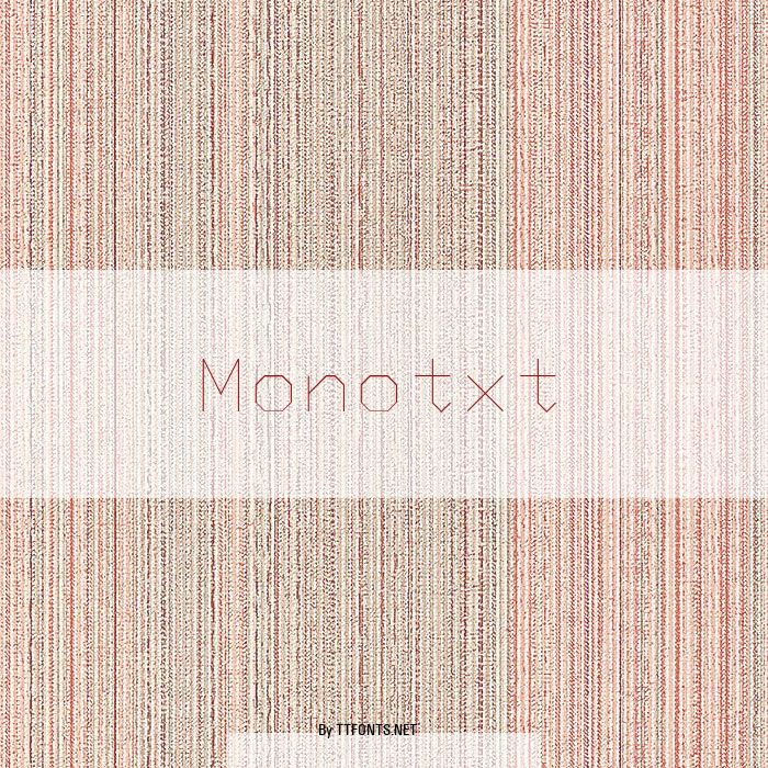 Monotxt example