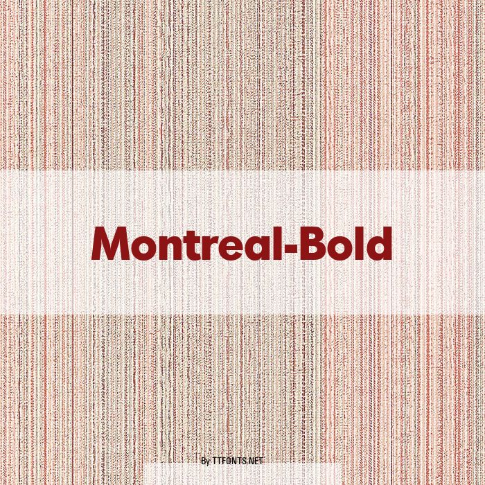 Montreal-Bold example