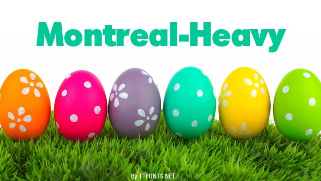 Montreal-Heavy example