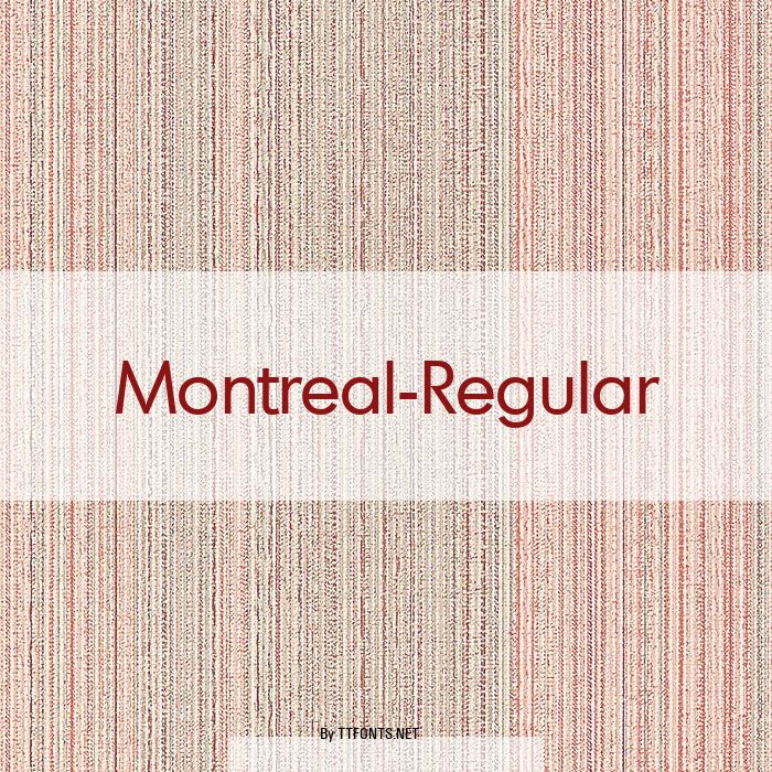 Montreal-Regular example