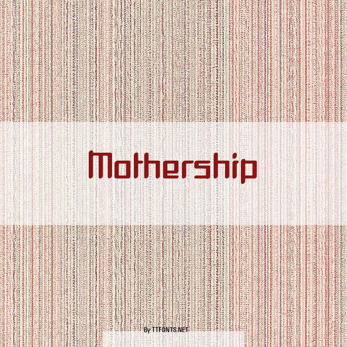 Mothership example