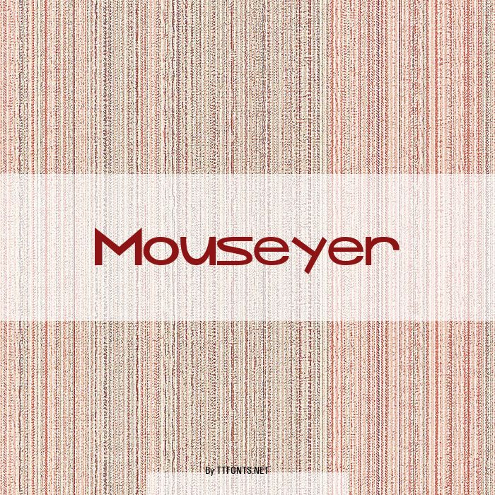 Mouseyer example