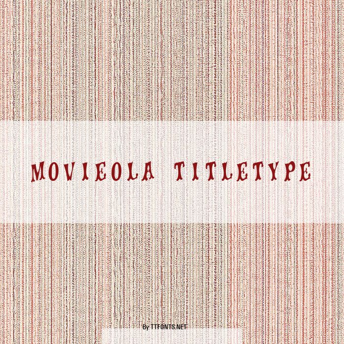 movieola titletype example