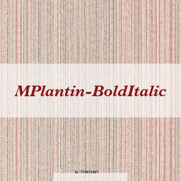 MPlantin-BoldItalic example