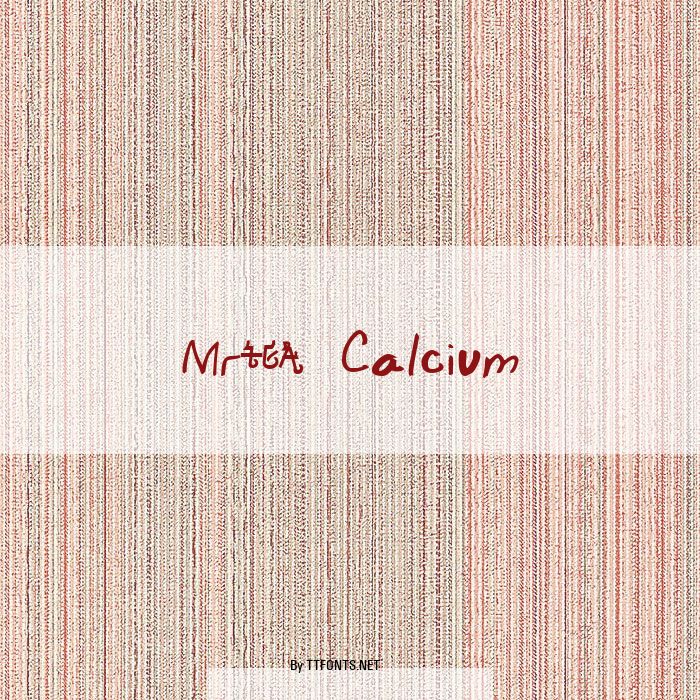 Mr. Calcium example