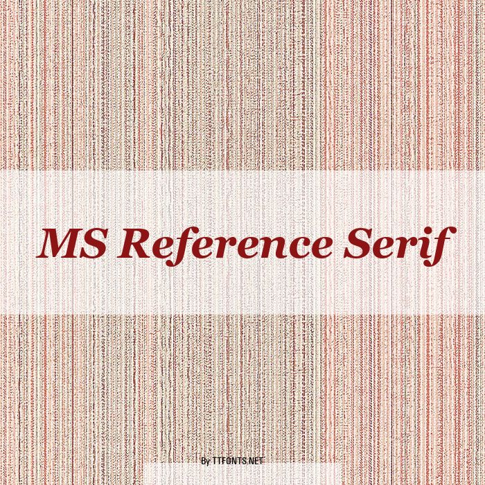 MS Reference Serif example