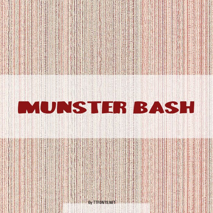 Munster Bash example