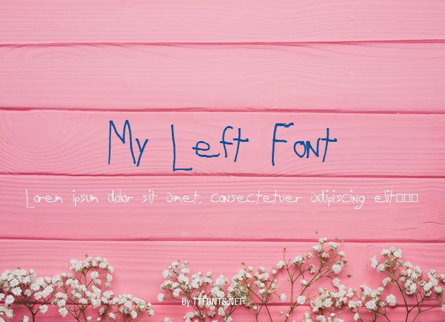My Left Font example