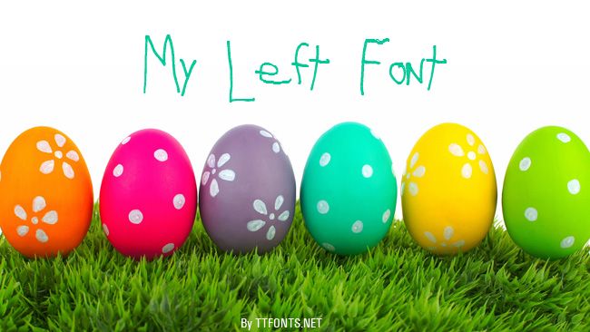 My Left Font example