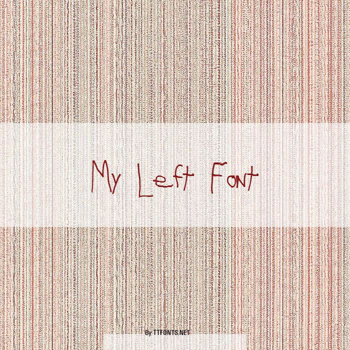 My Left Font example