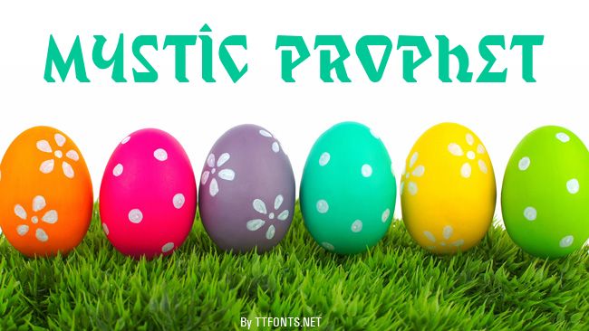 Mystic Prophet example